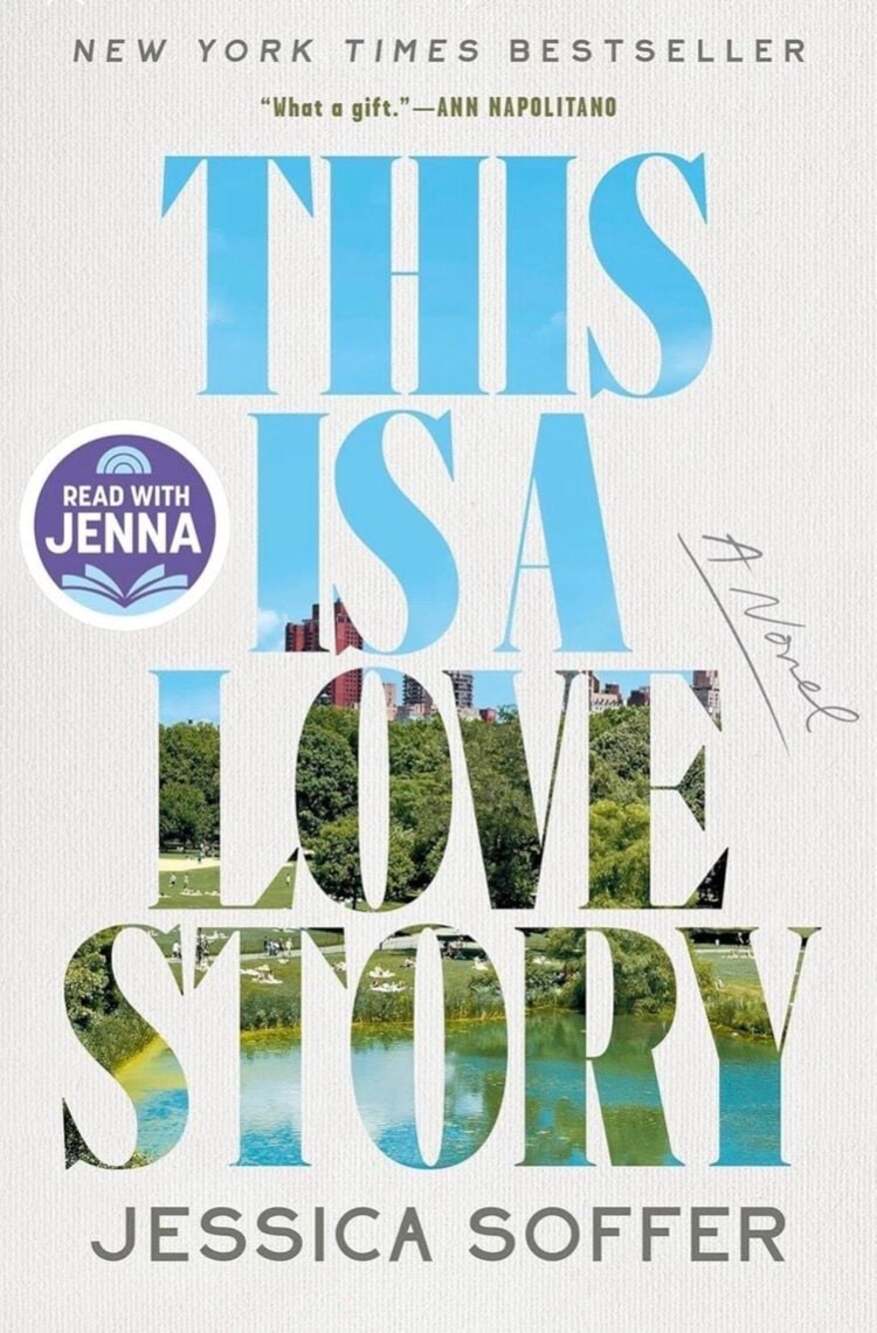This Is a Love Story: A Novel by Jessica Soffer - English